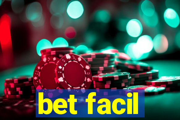 bet facil